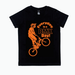 Everyday is a BMX day tee